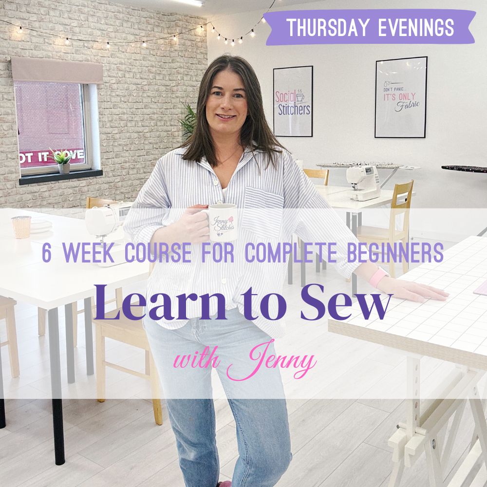 Learn to Sew - Complete Beginners 6 Week Course (January 2026)