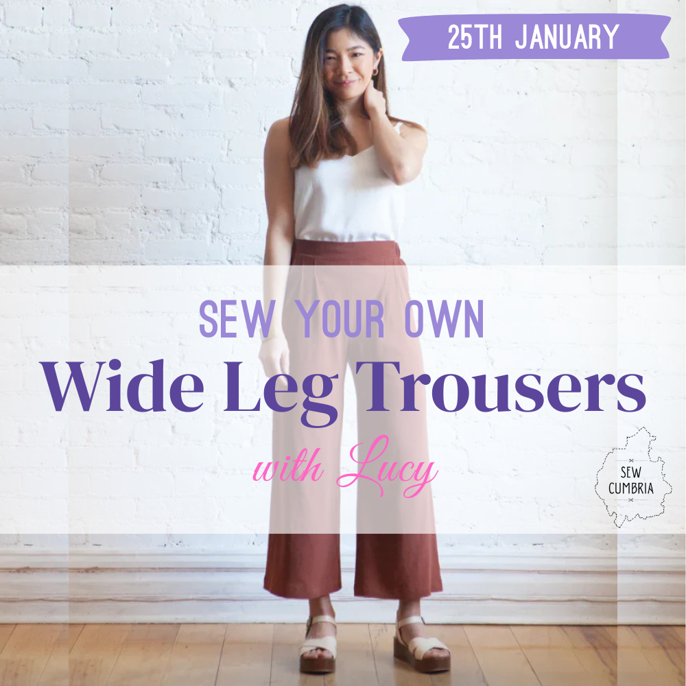 Sew Your Own Wide Leg Trousers - Sunday 25th January
