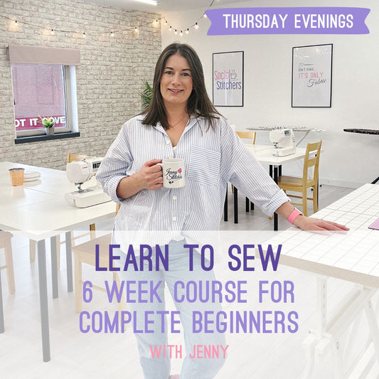 Learn to Sew - Complete Beginners 6 Week Course (January 2026)