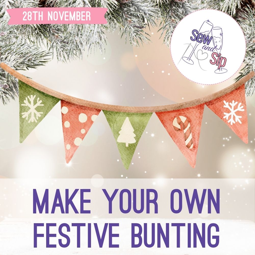 Christmas Crafternoon - Festive Bunting - Friday 28th November