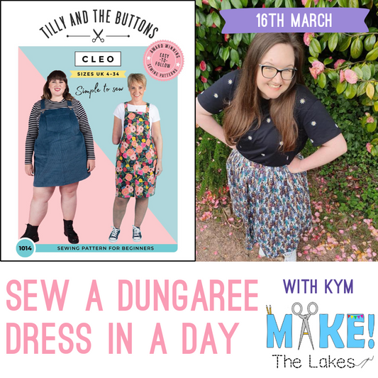 Sew A Dungaree Dress With Kym - Saturday 16th March