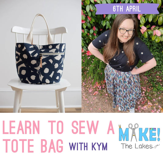 Sew A Tote Bag With Kym - Saturday 6th April