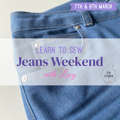 Learn to Sew Jeans With Lucy - March 7th & 8th (Full Weekend)