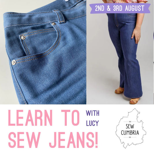 Learn to Sew Jeans With Lucy - August 2nd & 3rd (Full Weekend)
