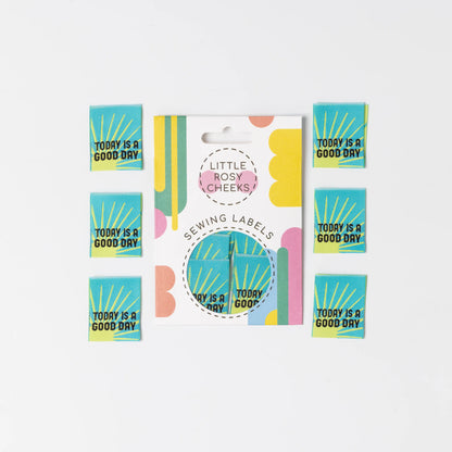 Little Rosy Cheeks - Today Is A Good Day - Pack of 6 Sewing Labels