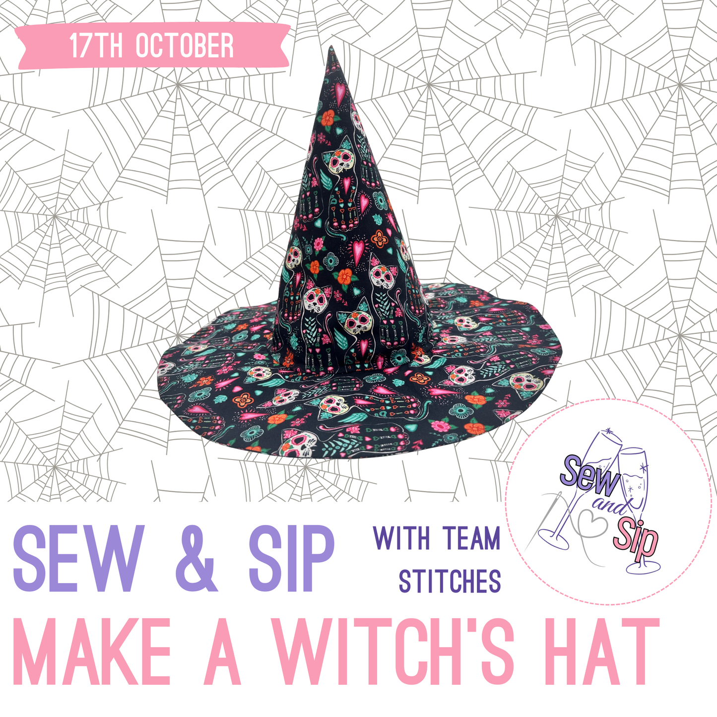 Sew & Sip - Make a Witch's Hat - Friday 17th October